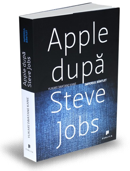 Apple după Steve Jobs. Imperiul bântuit