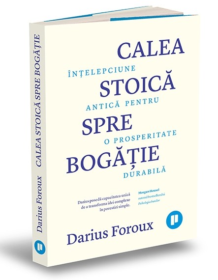 Calea stoică spre bogăție