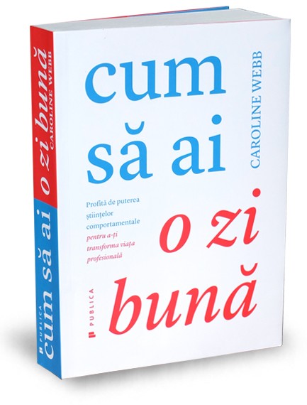 Cum să ai o zi bună