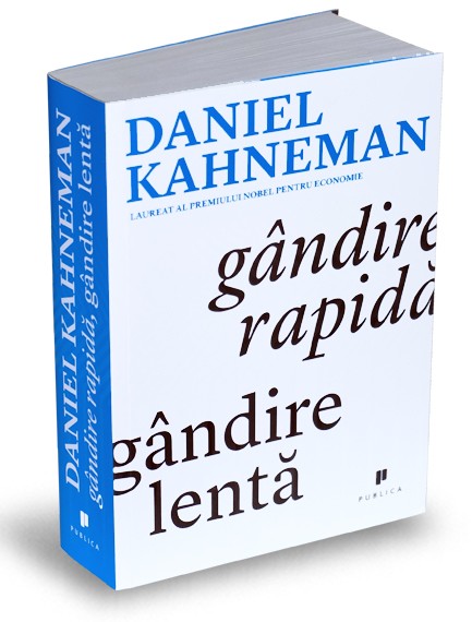Gandirea lenta gandirea rapida Gandirea lenta gandirea rapida