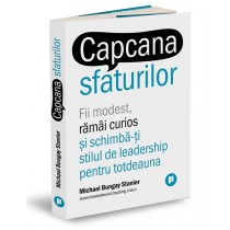 Capcana sfaturilor