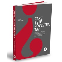 Care este povestea ta?