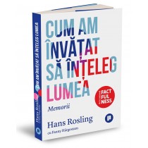 Cum am învățat să înțeleg lumea