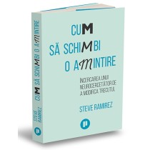 Cum să schimbi o amintire