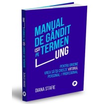 Manual de gândit (și) pe termen lung