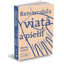 Remarcabila viață a pielii