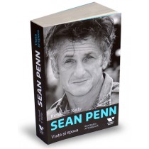 Sean Penn - biografia autorizată