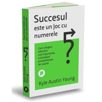 Succesul este un joc cu numerele