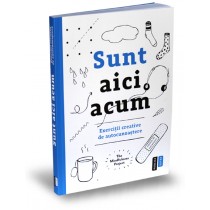 Sunt aici acum