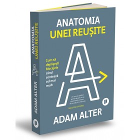 Anatomia unei reușite