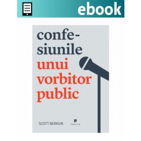 Confesiunile unui vorbitor public e-book