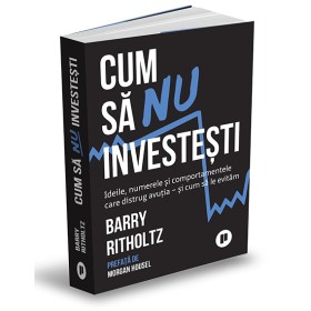 Cum să nu investești