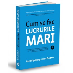 Cum se fac lucrurile mari