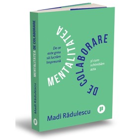 Mentalitatea de colaborare