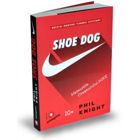 Shoe Dog pentru tinerii cititori