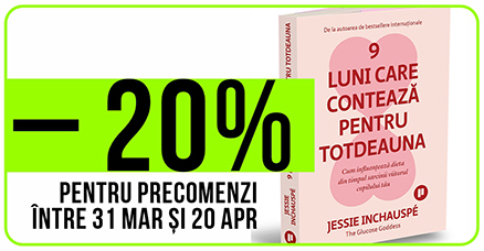 9 luni care conteaza pentru totdeauna Glucose Goddess Jessie Inchauspe